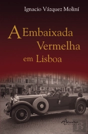 A Embaixada Vermelha em Lisboa