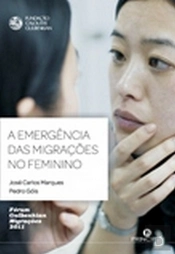 A Emergência das Migrações no Feminino