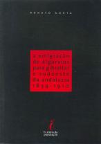 A Emigração de Algarvios para Gibraltar e Sudoeste da Andaluzia 1834-1910