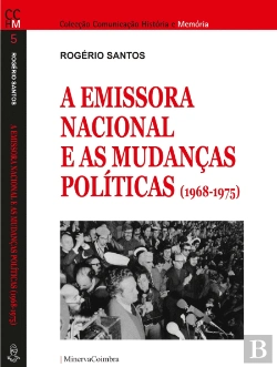 Bertrand.pt - A Emissora Nacional e as Mudanças Políticas (1968-1975)