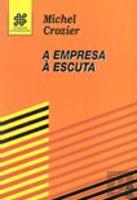A Empresa à Escuta