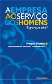 A Empresa ao Serviço dos Homens