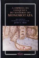 A Empresa da Conquista do Senhorio de Monomotapa