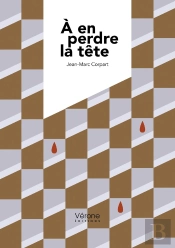 A En Perdre La Tete