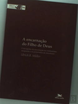Bertrand.pt - A Encarnação do Filho de Deus