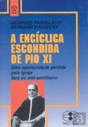 A Encíclica Escondida de Pio XI