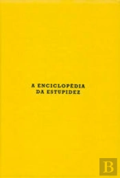 A Enciclopédia da Estupidez