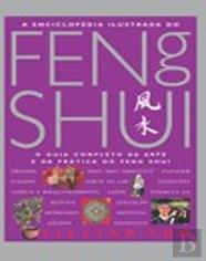 A Enciclopédia Ilustrada do Feng Shui