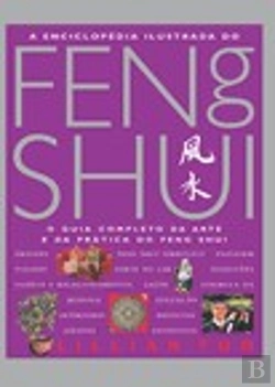 Bertrand.pt - A Enciclopédia Ilustrada do Feng Shui