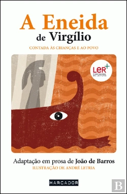 Bertrand.pt - A Eneida de Virgílio Contada às Crianças e ao Povo