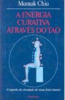A Energia Curativa Através do Tao