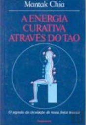 A Energia Curativa Através do Tao