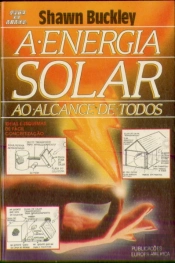 A Energia Solar ao Alcance de Todos