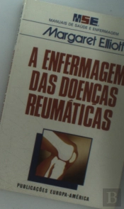 A Enfermagem das Doenças Reumáticas