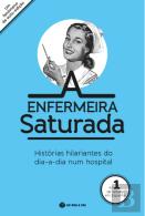 A Enfermeira Saturada