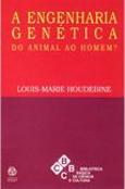 A Engenharia Genética