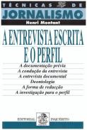 A Entrevista Escrita e o Perfil