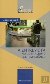 A Entrevista no Jornalismo Contemporâneo