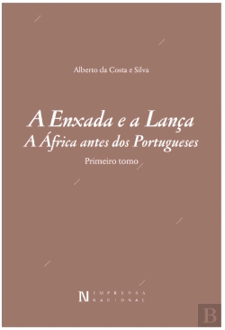 Bertrand.pt - A Enxada e a Lança - A África Antes dos Portugueses (Dois Tomos)