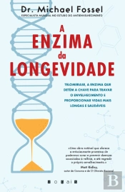 A Enzima da Longevidade