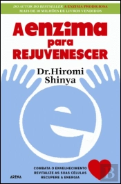 A Enzima para Rejuvenescer