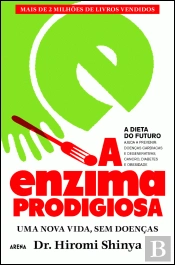A Enzima Prodigiosa