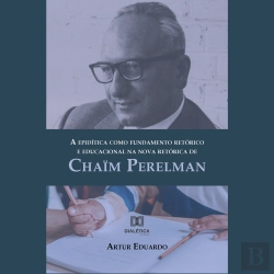 Bertrand.pt - A Epidítica Como Fundamento Retórico E Educacional Na Nova Retórica De Chaïm Perelman