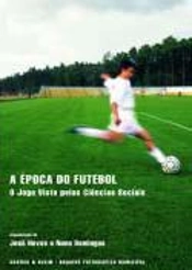 A Época do Futebol