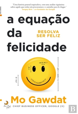 Bertrand.pt - A Equação Da Felicidade
