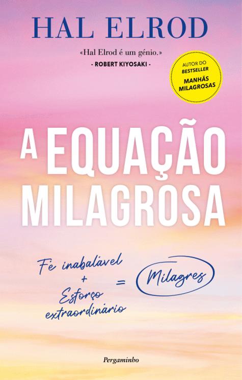 A Equação Milagrosa