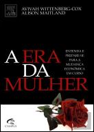 A Era da Mulher
