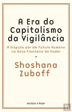 Bertrand.pt - A Era do Capitalismo da Vigilância