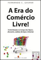 A Era do Comércio Livre!