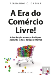 A Era do Comércio Livre!
