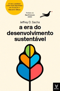 Bertrand.pt - A Era do Desenvolvimento Sustentável