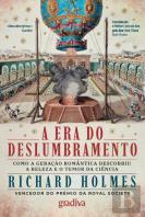 A Era do Deslumbramento