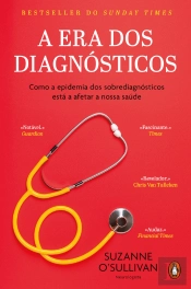 A Era dos Diagnósticos
