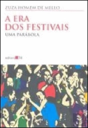 A Era dos Festivais