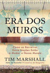 A Era Dos Muros