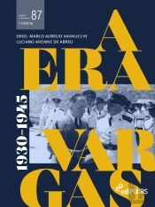 A Era Vargas: (1930-1945) - Volume 1