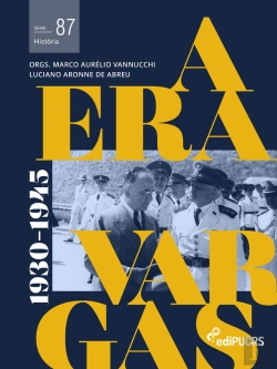 Bertrand.pt - A Era Vargas: (1930-1945) - Volume 1