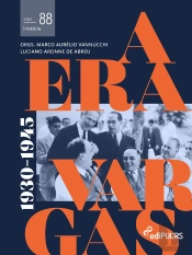 A Era Vargas: (1930-1945) - Volume 2