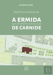 A Ermida que Há Dentro Deste Lugar de Carnide