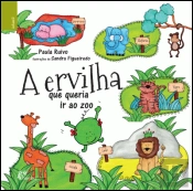 A Ervilha que Queria ir ao Zoo