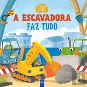 A Escavadora Faz Tudo