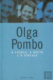 A Escola, a Recta e o Círculo