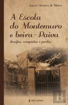 A Escola do Montemuro e Beira-Paiva
