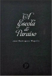 A Escola do Paraíso