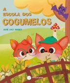 A Escola dos Cogumelos