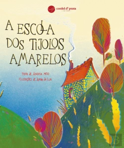 Bertrand.pt - A Escola dos Tijolos Amarelos